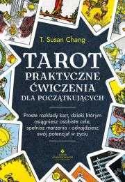 Tarot. Praktyczne ćwiczenia dla początkujących
Autor: T. Susan Chang