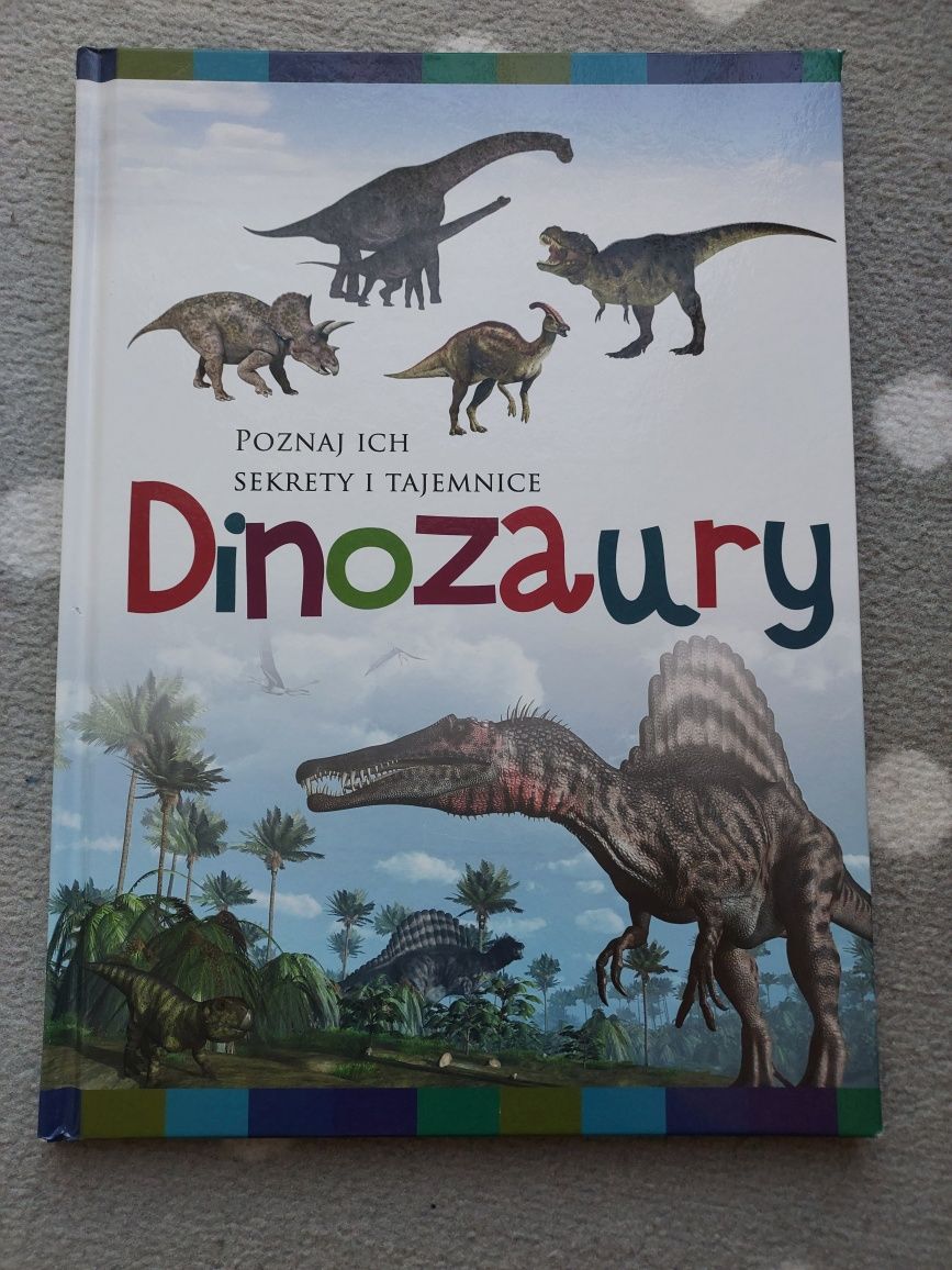 Dinozaury poznaj ich sekrety i tajemnice