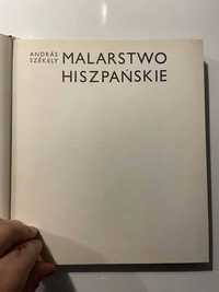 Andras Szekely - Malarstwo Hiszpańskie