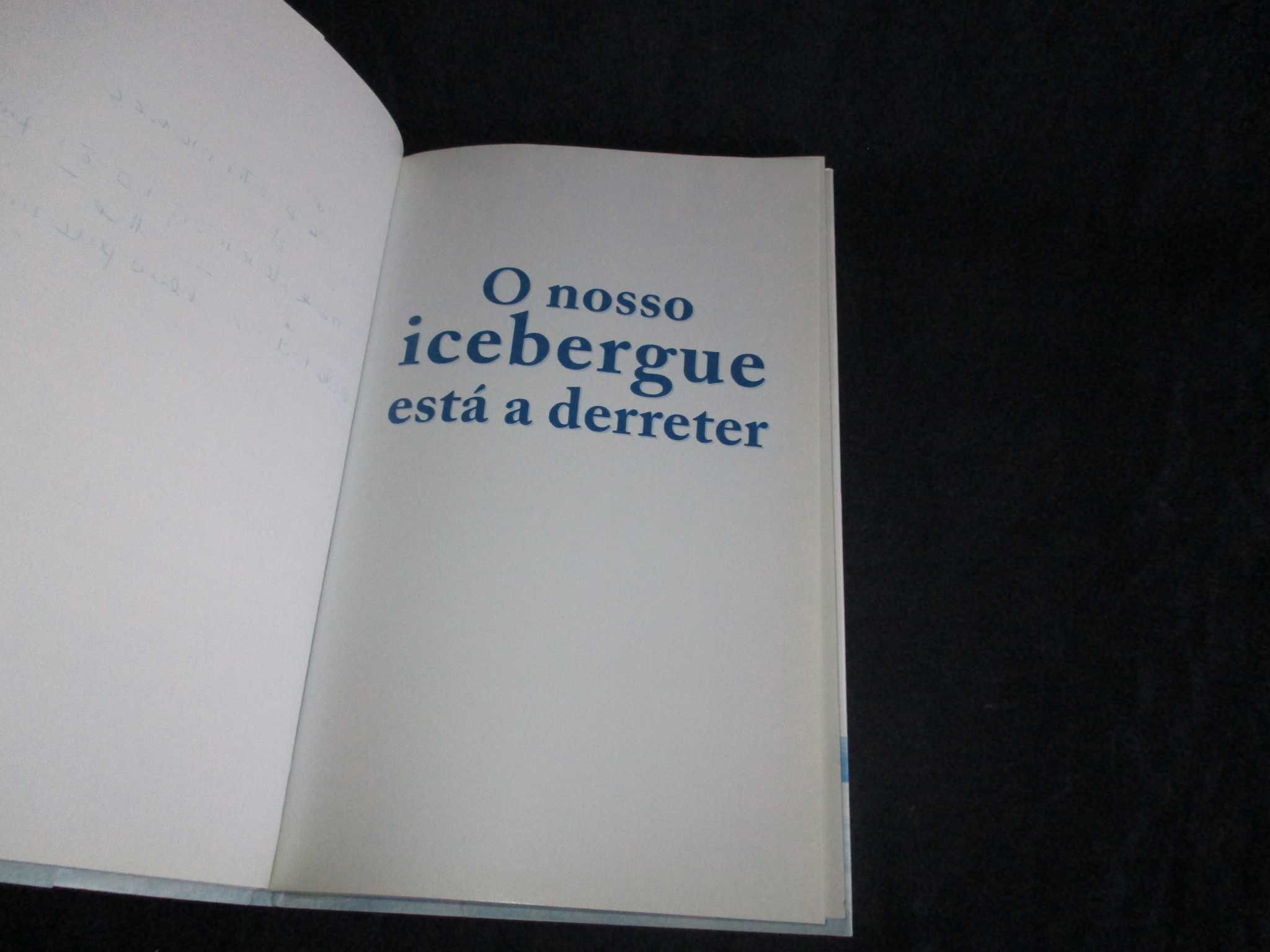 Livro O nosso Icebergue está a derreter John Kotter
