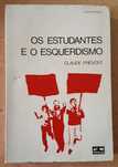 Os estudantes e o esquerdismo - Claude Prévost