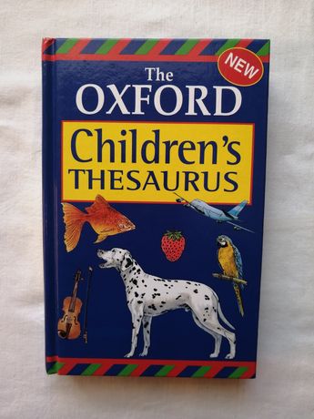 Английский словарь синонимов The Oxford Children's Thesaurus