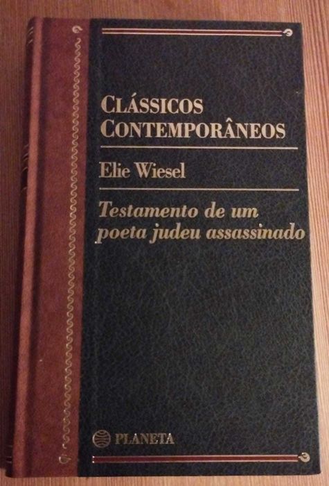 O Testamento de um Poeta Judeu Assassinado - Elie Wiesel (1999)