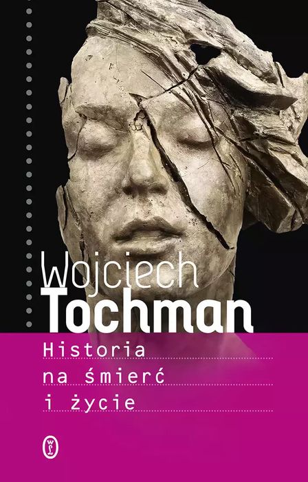 Historia na śmierć i życie. Wydawnictwo Literackie
