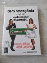 "GPS Szczęścia - czyli jak wydostać się z czarnej D."