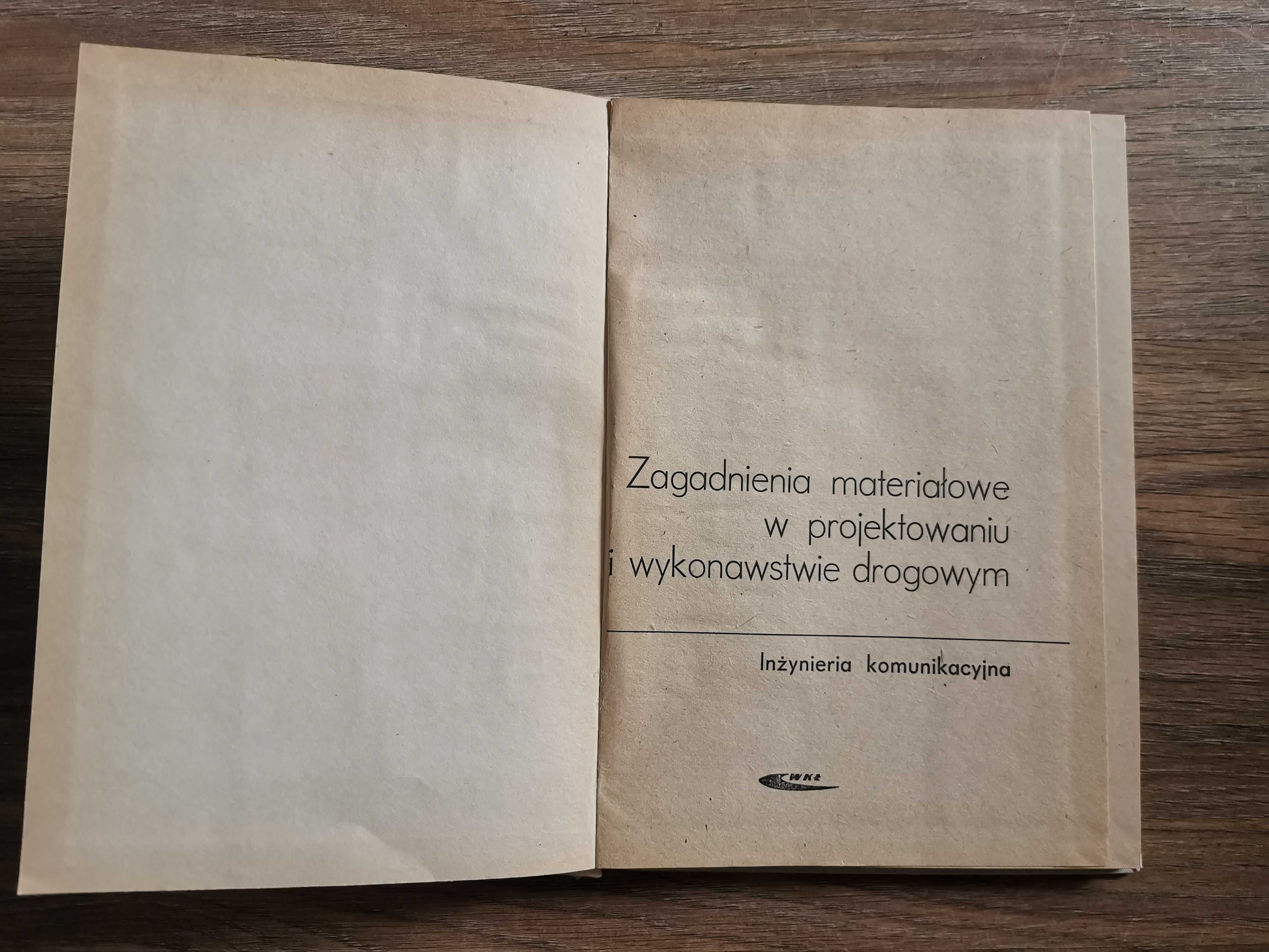 Drogownictwo zagadnie. materiałowe B. Stypułkowski