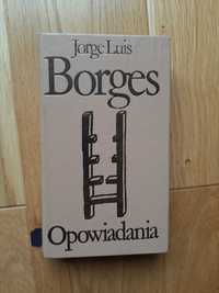 Jorge Luis Borges - Opowiadania