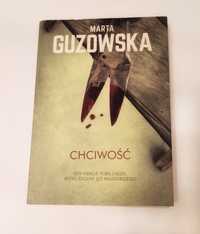 Chciwość marta guzowska kryminał książka