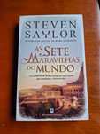 As sete maravilhas do mundo - Steven Saylor