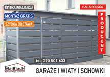 Wiata - Altana - Magazyn - Blaszak na śmieci Garaże /Garaż - Maj-Blach