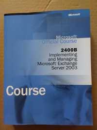 Книга " 2400В Внедрение и управление Microsoft Exchange Server 2003"