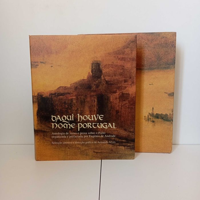Daqui Houve Nome Portugal - Eugénio De Andrade