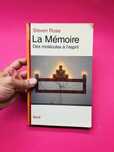 Steven Rose La Mémoire Des molécules à l'esprit
