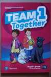 Team Together 1, Pupil`s book, підручник, англійська мова, English