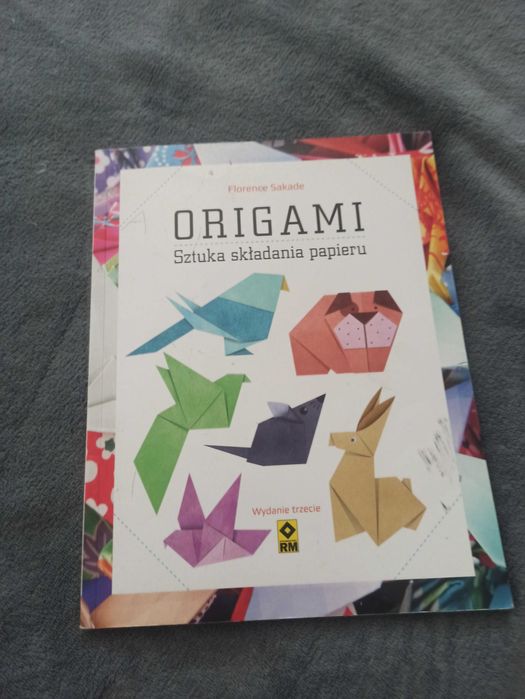 Origami. Sztuka składania papieru Sakade Florence