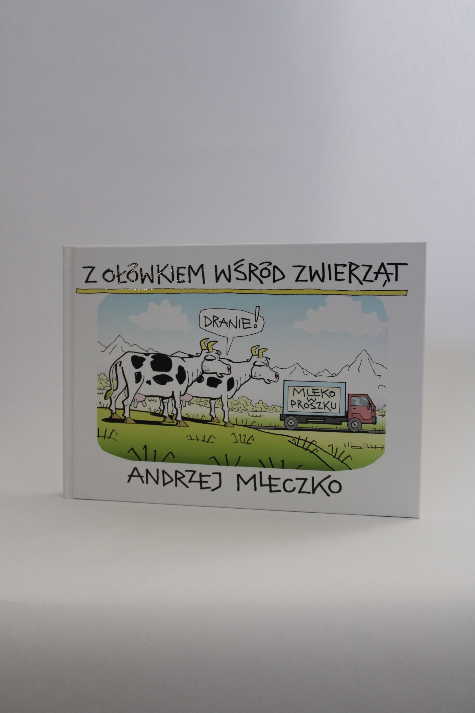 Z ołówkiem wśród zwierząt - Andrzej Mleczko