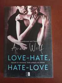 Anna Wolf - Love hate hate love