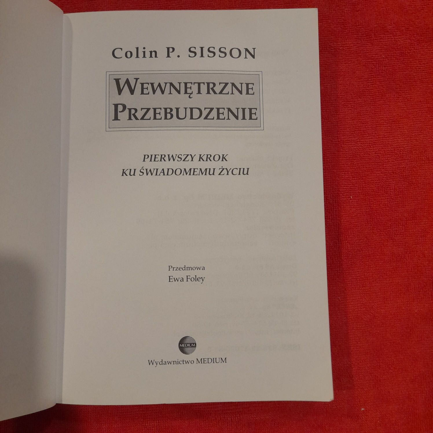 Wewnętrzne przebudzenie Colin P. Sisson