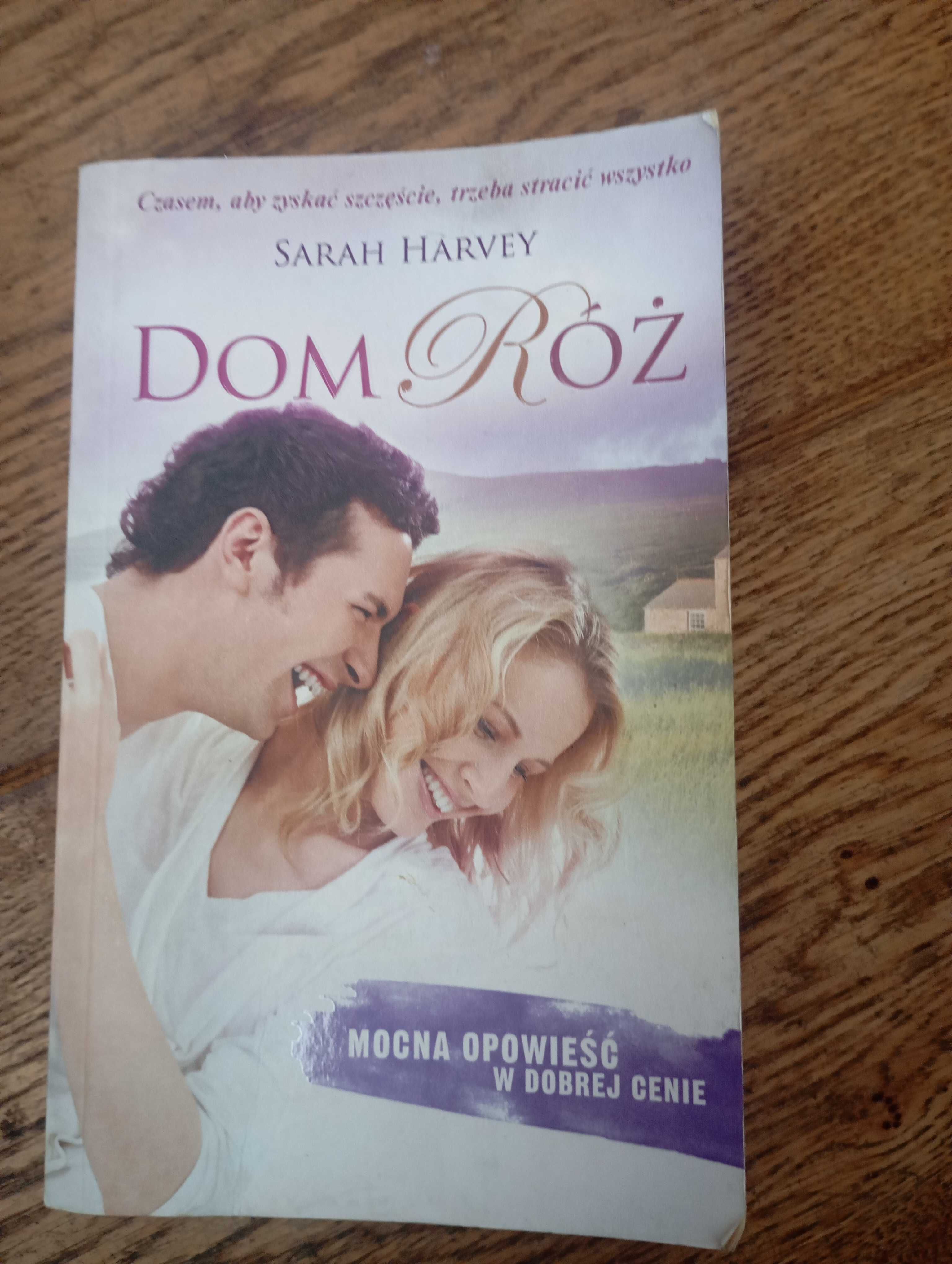 Książka Sarah Harveya Dom Róż