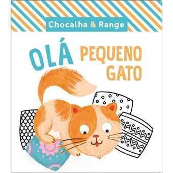 Chocalha & Range: Olá Pequeno Pato/ Ovelha/ Rato/ Gato