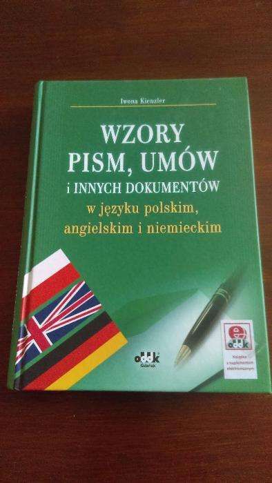 Wzory pism umów innych dokumentów polski angielski niemiecki Kienzler
