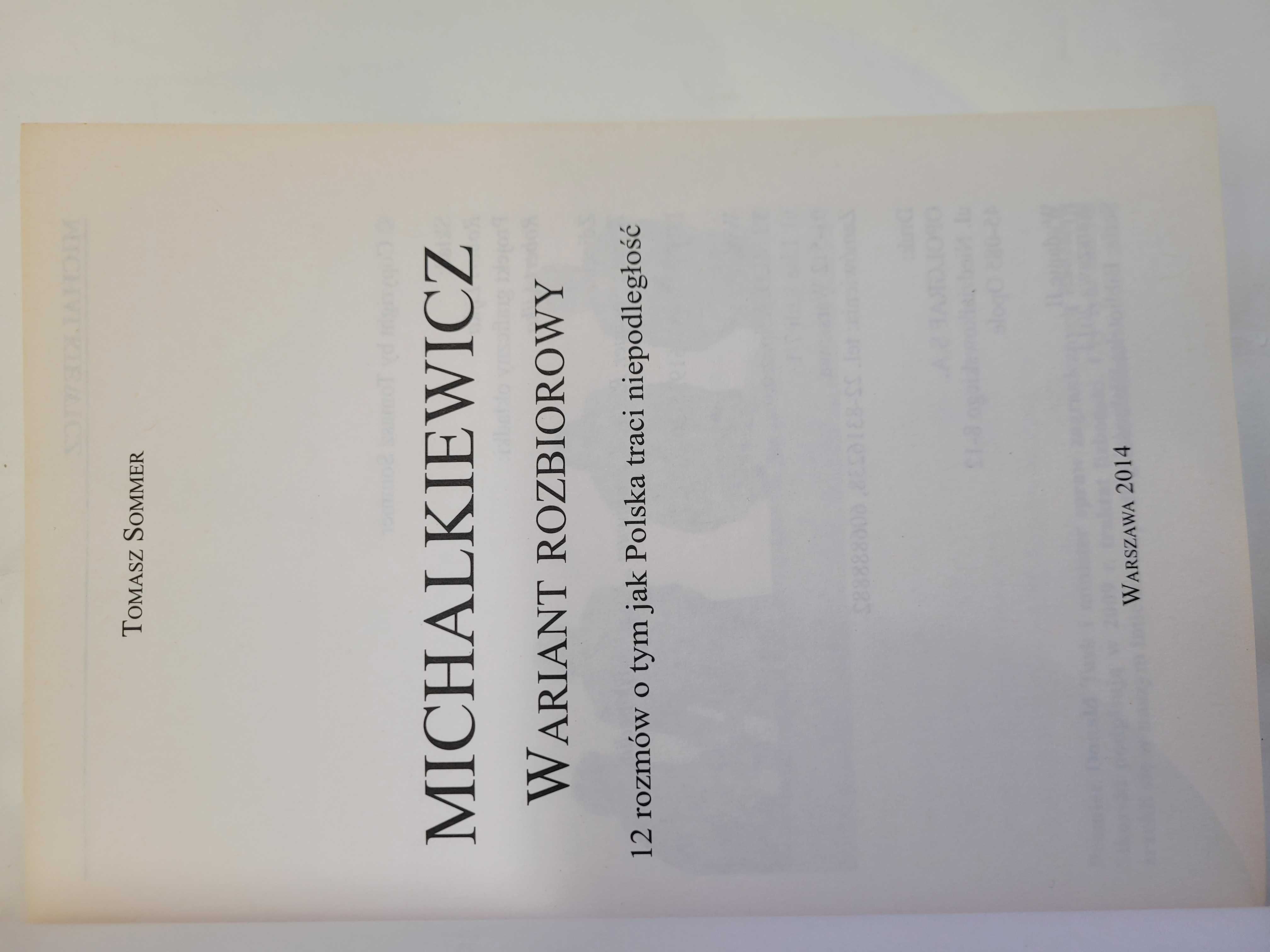 Tomasz Sommer Michalkiewicz wariant rozbiorowy