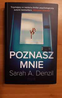 "Poznasz mnie" Sarah A. Denzil, thriller psychologiczny