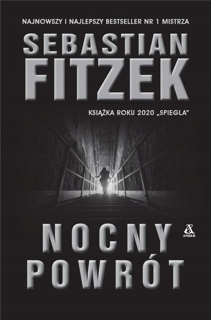 Nocny Powrót, Sebastian Fitzek