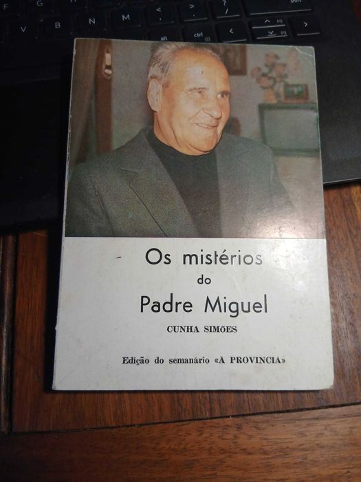 Cunha Simões, Os MIstérios do Padre Miguel