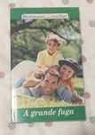 A grande fuga - Romances para sonhar