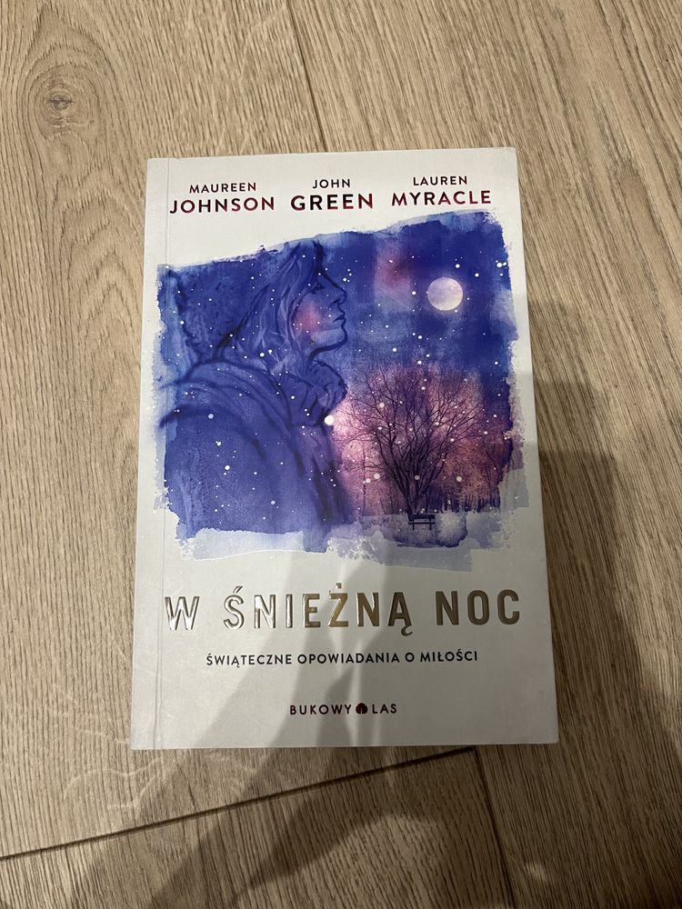 W śnieżna noc - John Green, Maureen Johnson, lauren myracle