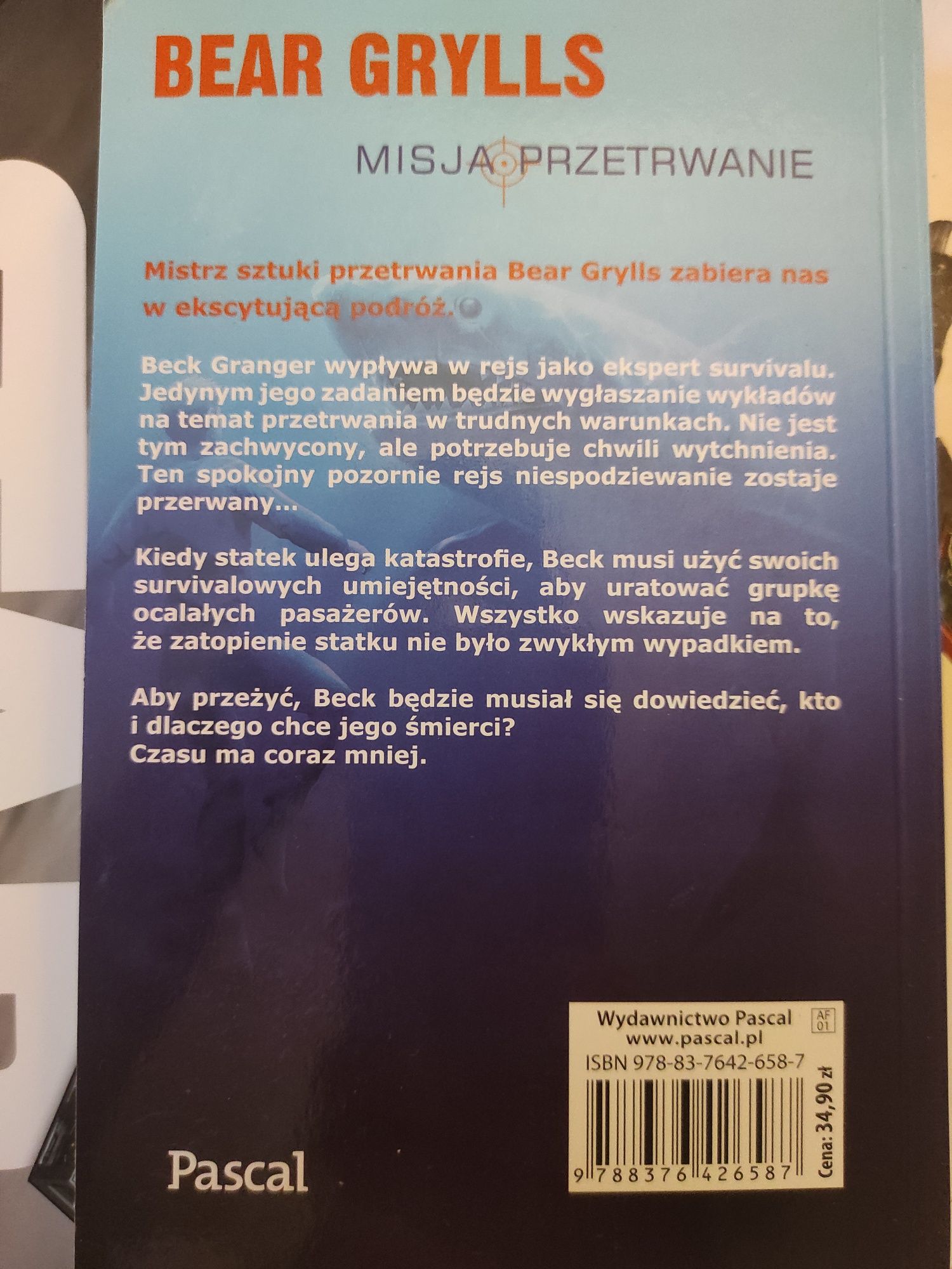 Książki Bear Grylls Misja Przetrwanie