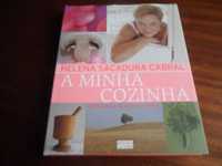 "A Minha Cozinha" de Helena Sacadura Cabral - 3ª Edição de 2004