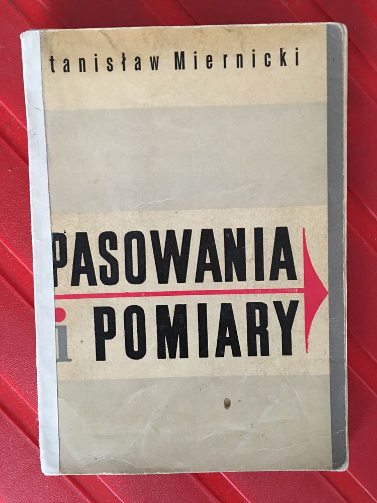 Stanisław Miernicki-Pasowania i pomiary