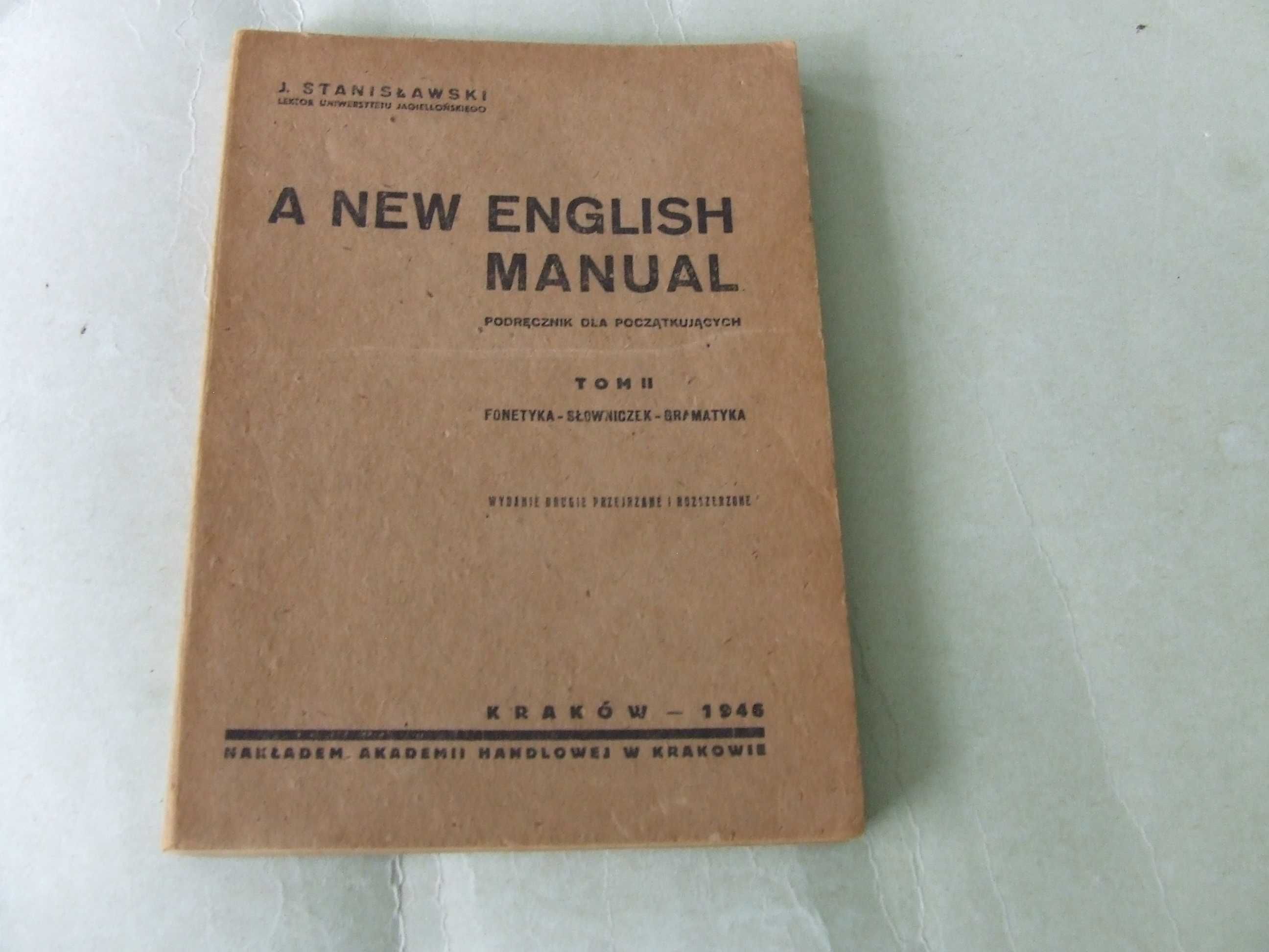 Gramatyka języka angielskiego Wybrane zagadnien / A new English Manual