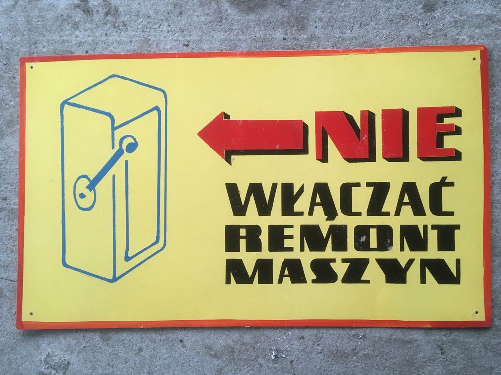 Tablica retro prl nie wylaczac remont maszyny