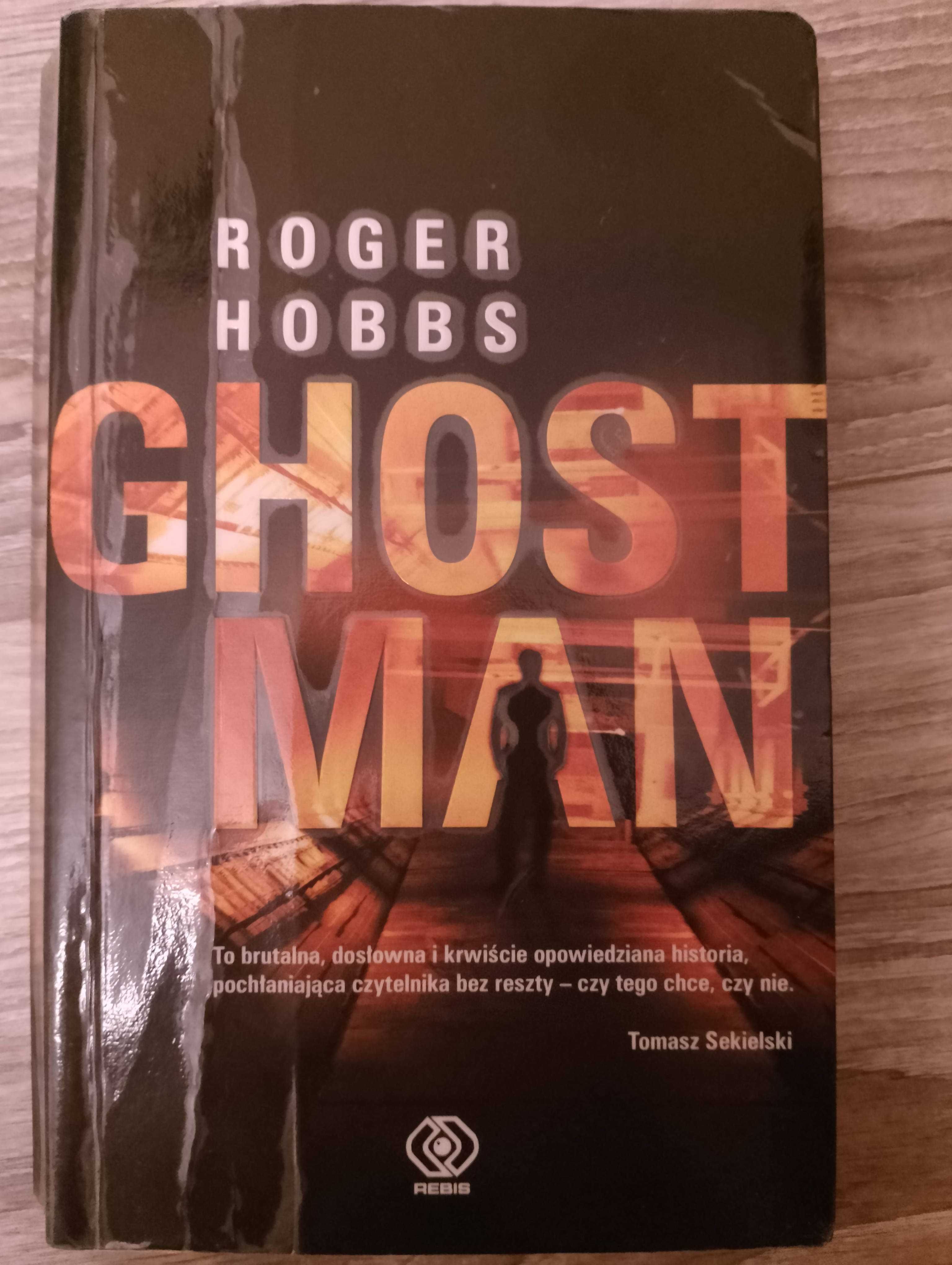 Książka "Ghostman" Roger Hobbs