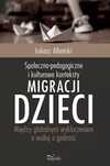 Społeczno-pedagogiczne i kulturowe konteksty migracji dzieci. Impuls