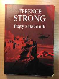 Terence Strong "Piąty zakładnik"