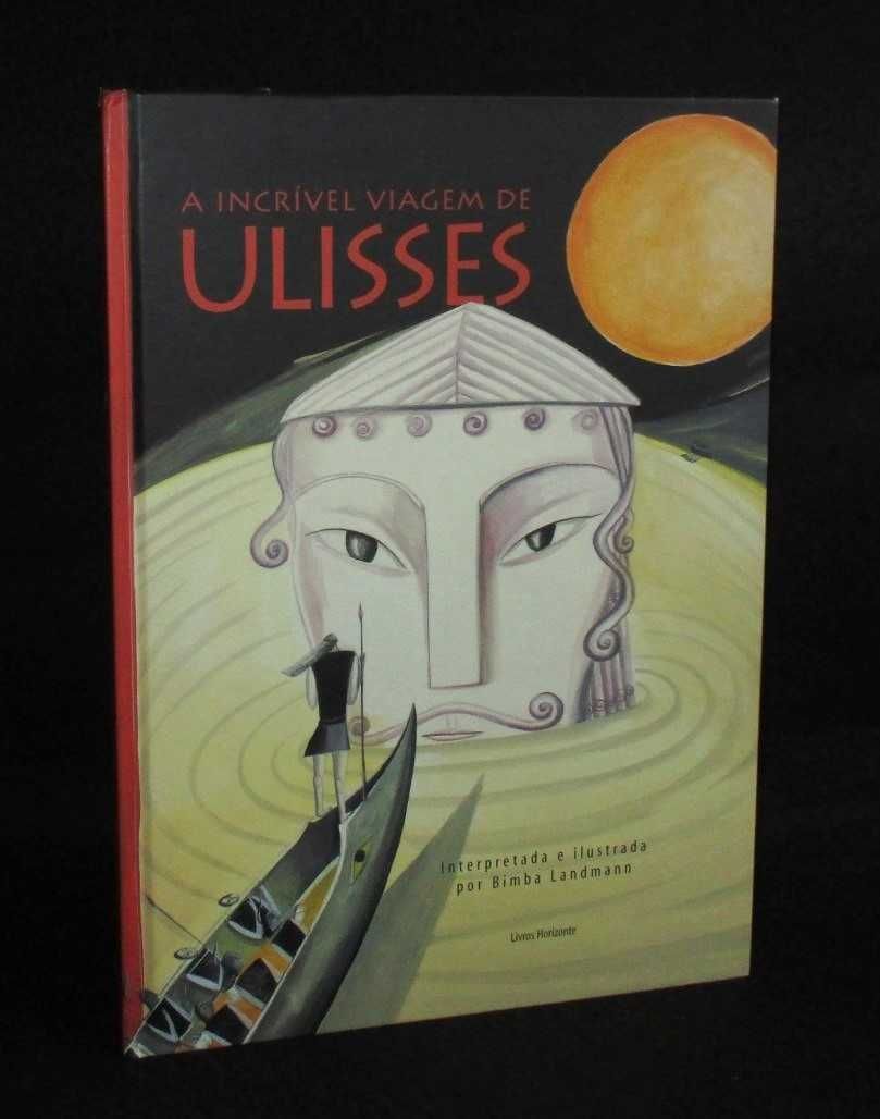 Livro A Incrível Viagem de Ulisses Bimba Landmann