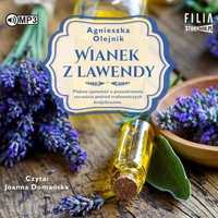 Wianek Z Lawendy Audiobook, Agnieszka Olejnik