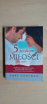 Pięć języków miłości Gary Chapman
Gary Chapman