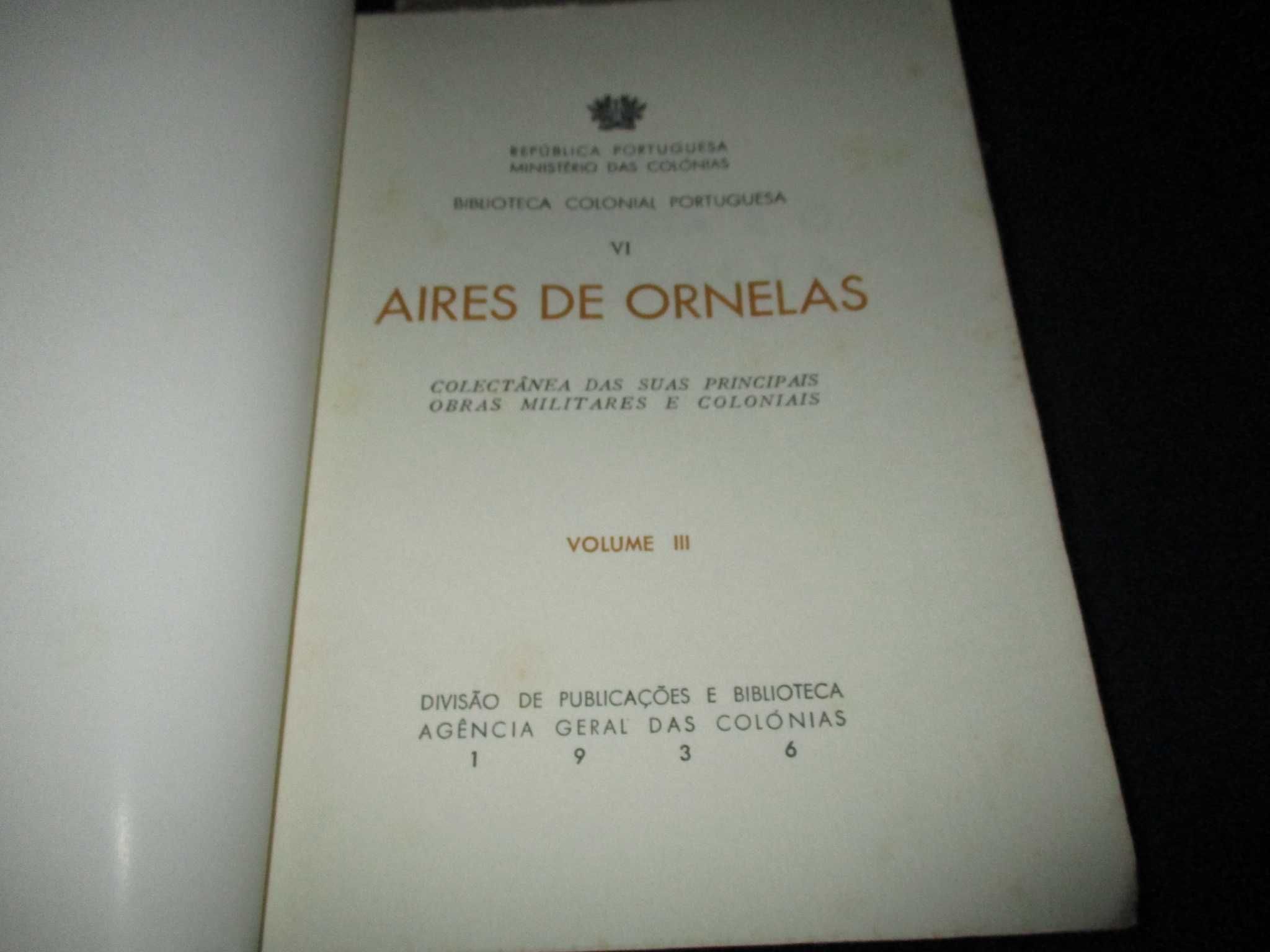 Livro Aires de Ornelas Principais Obras Militares e Coloniais 1934