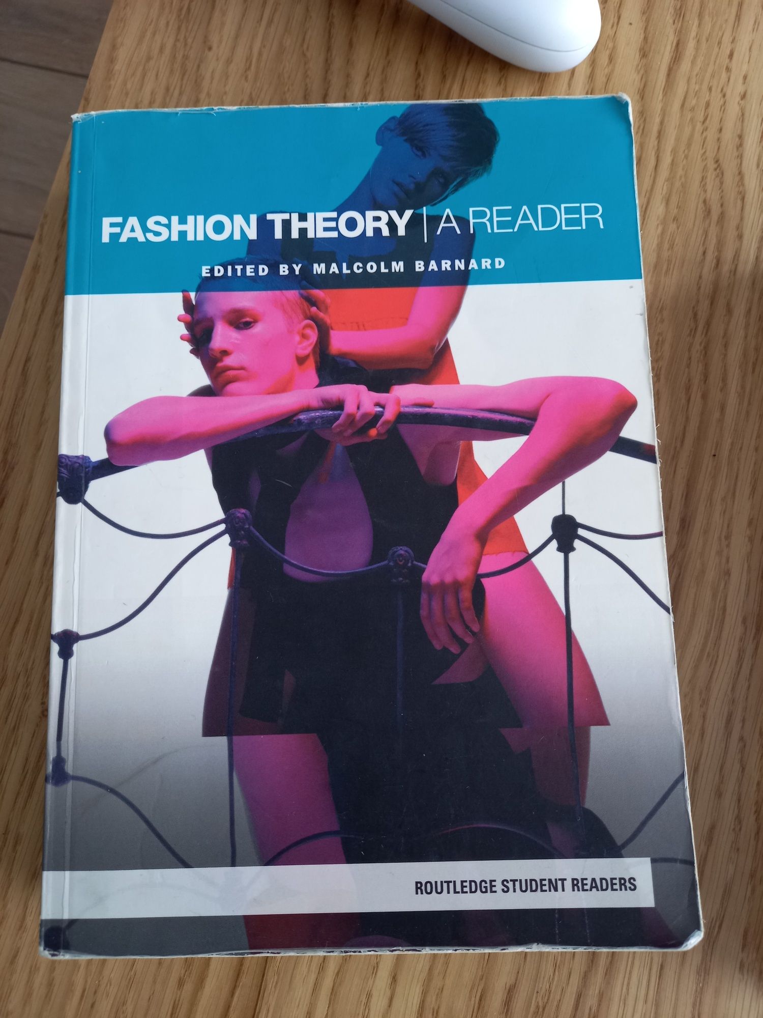 Malcolm Barnard Fashion Theory A Rader (Routledge Student Readers)