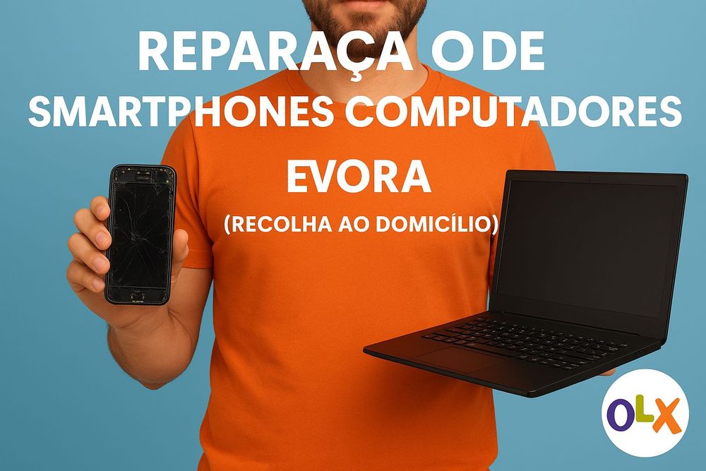 Reparações de Smartphones Computadores em Évora (Recolha ao domicilio)