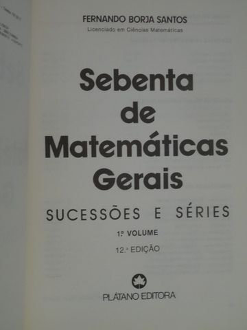 Sebenta de Matemáticas Gerais - Sucessões e Séries de Fernando Borja S