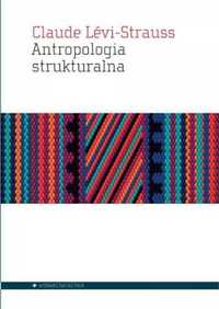 Antropologia strukturalna - Claude Lvi-Strauss