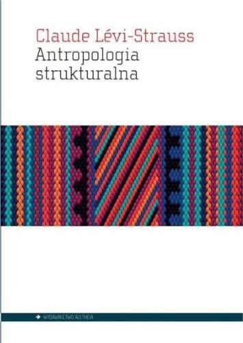 Antropologia strukturalna - Claude Lvi-Strauss