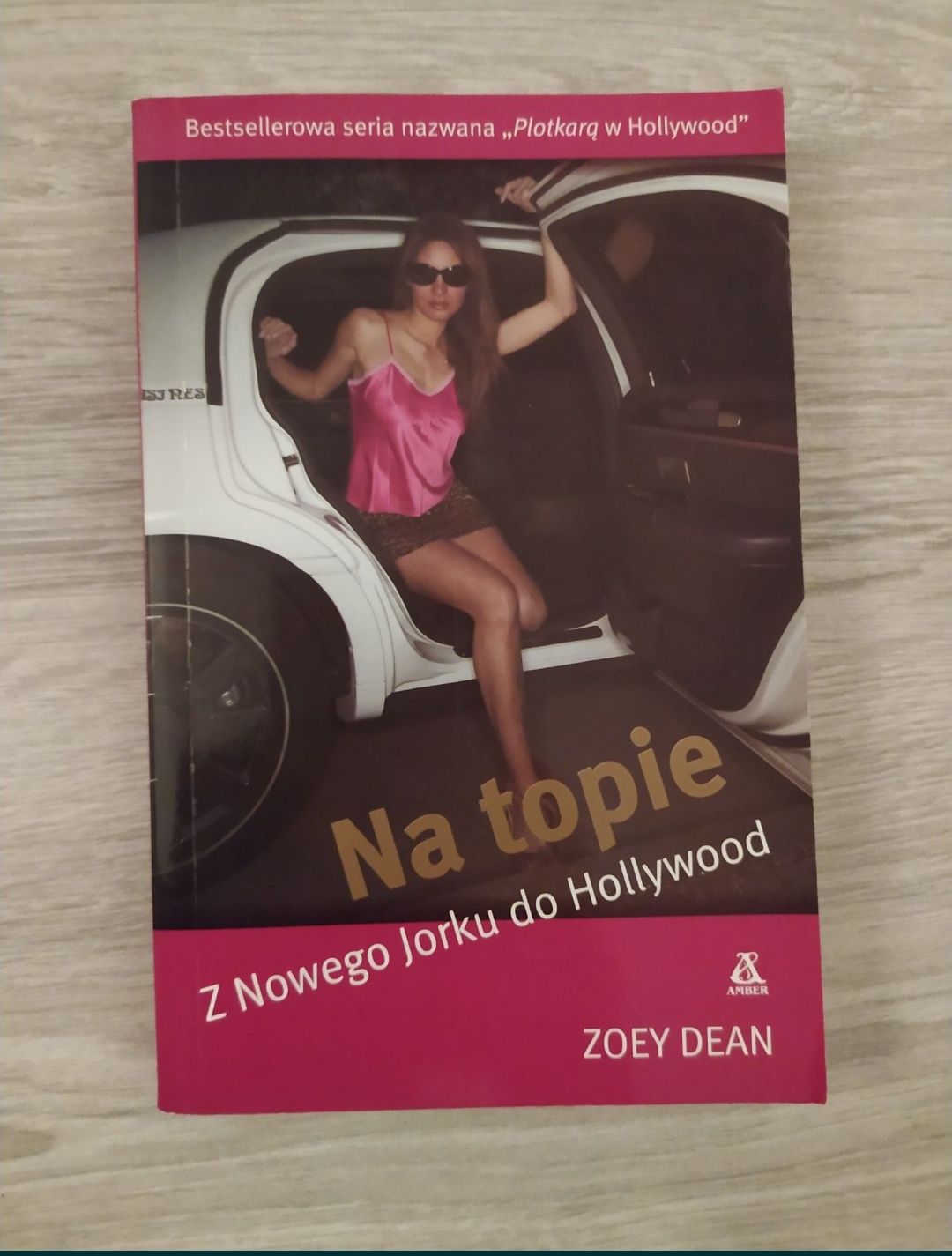 Książka Na topie z Nowego Jorku do Hollywood - Zoey Dean