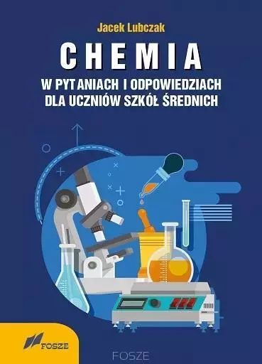 Chemia w pytaniach i odpowiedziach. Fosze